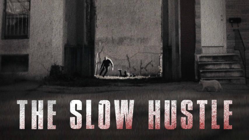 فيلم The Slow Hustle 2021 مترجم