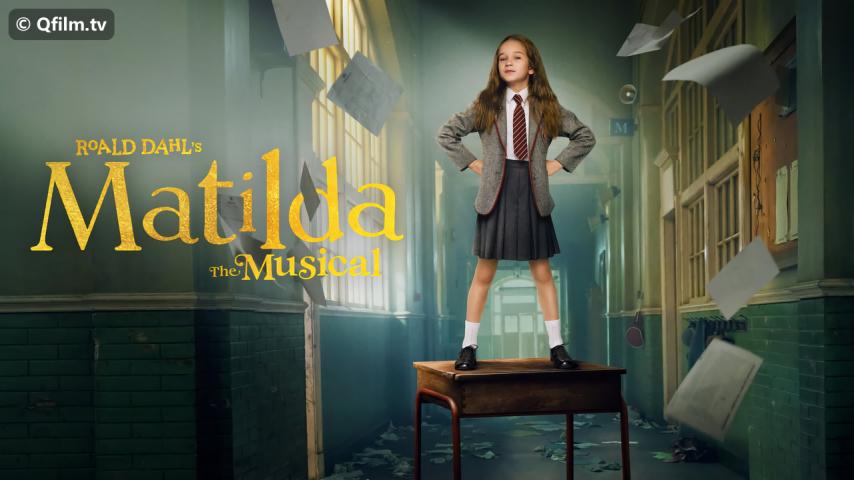 فيلم Roald Dahl's Matilda the Musical 2022 مترجم