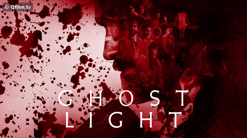 فيلم Ghost Light 2020 مترجم