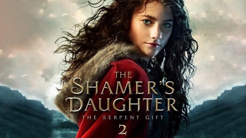 فيلم The Shamer's Daughter 2: The Serpent Gift 2019 مترجم