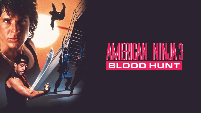 فيلم American Ninja 3: Blood Hunt 1989 مترجم